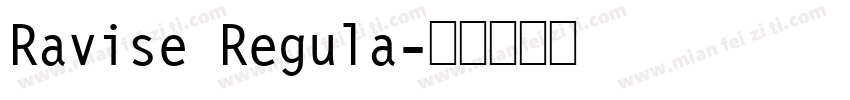 Ravise Regula字体转换